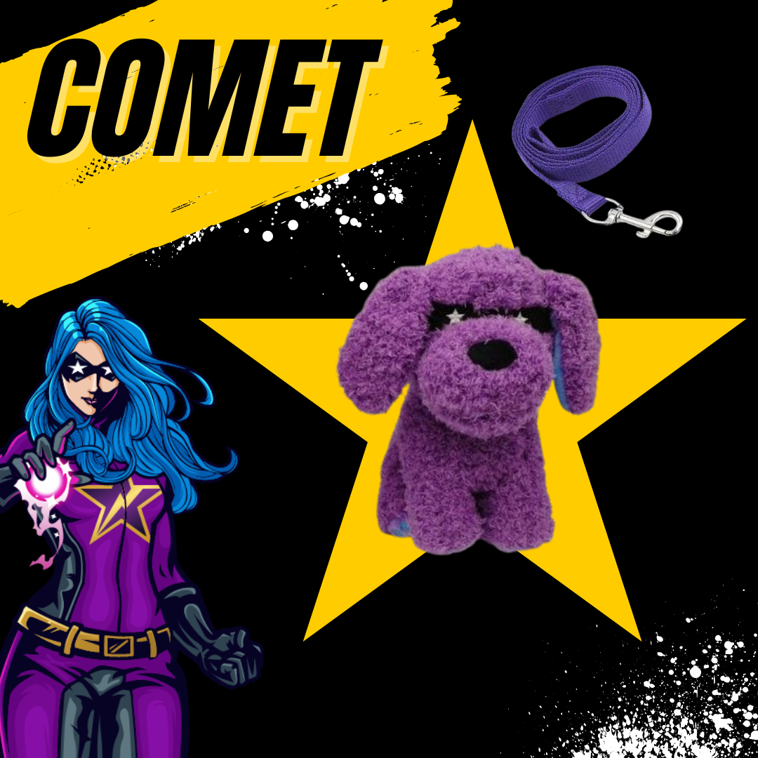 Comet with a Leash! On Sale Now!